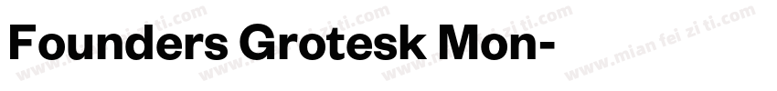 Founders Grotesk Mon字体转换